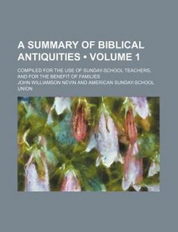 A Summary of Biblical Antiquities