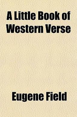 A Little Book of Western Verse