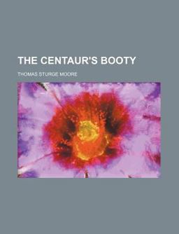 The Centaur's Booty