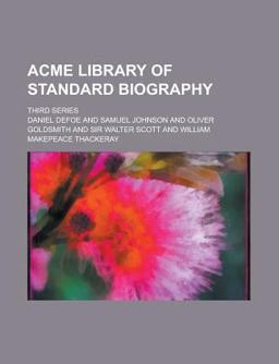 Acme Library of Standard Biography