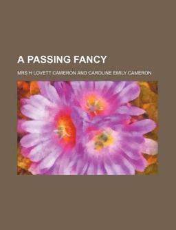 A Passing Fancy