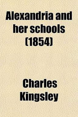 Alexandria and Her Schools