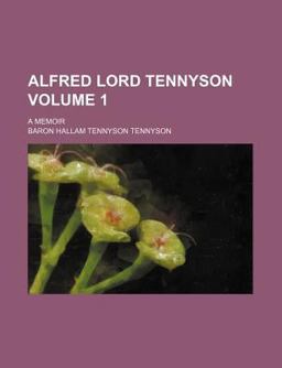 Alfred Lord Tennyson