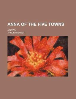 Anna of the Five Towns