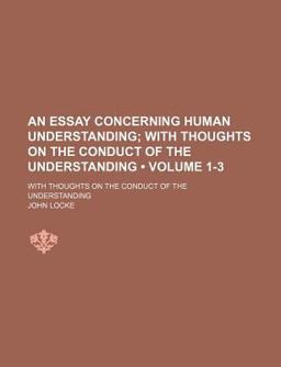 An Essay Concerning Human Understanding