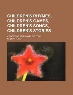 Children's Rhymes, Children's Games, Children's Songs, Children's Stories