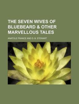 The Seven Wives of Bluebeard The Seven Wives of Bluebeard