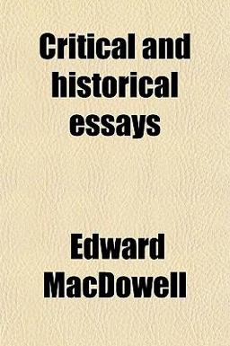 Critical and Historical Essays
