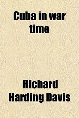 Cuba in War Time Cuba in War Time