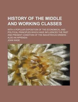 History of the Middle and Working Classes