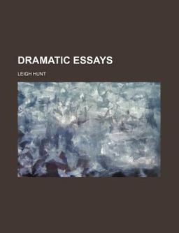 Dramatic Essays
