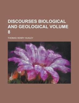 Discourses Biological and Geological