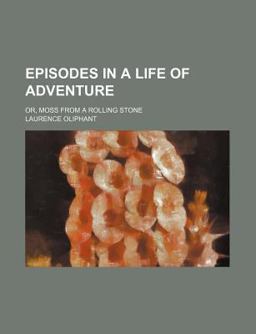 Episodes in a Life of Adventure