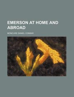 Emerson at Home and Abroad