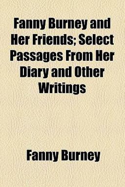 Fanny Burney and Her Friends