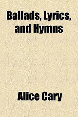 Ballads, Lyrics, and Hymns