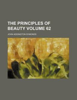 The Principles of Beauty