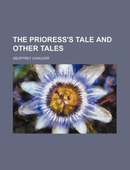 The Prioress's Tale and Other Tales