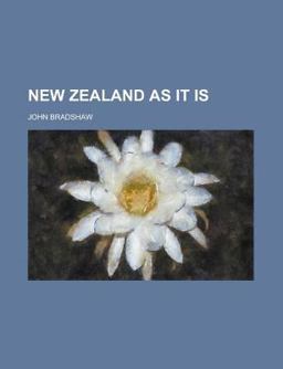 New Zealand As It Is