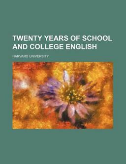 Twenty Years of School and College English