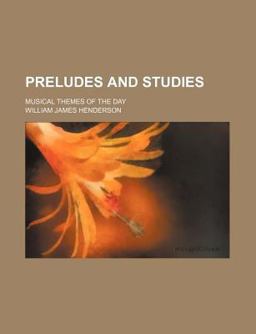 Preludes and Studies