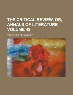 The Critical Review, or, Annals of Literature