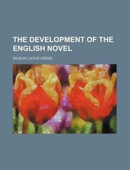 The Development of the English Novel