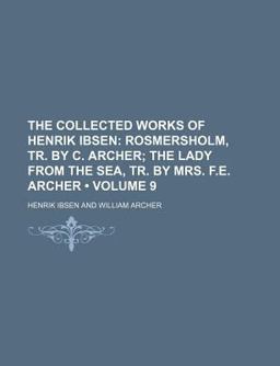 The Collected Works of Henrik Ibsen