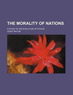 The Morality of Nations The Morality of Nations