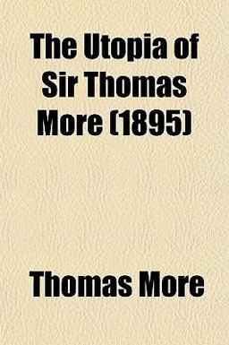 The Utopia of Sir Thomas More