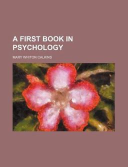 A First Book in Psychology