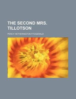 The Second Mrs Tillotson