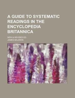 A Guide to Systematic Readings in the Encyclopedia Britannic
