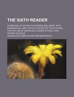 The Sixth Reader The Sixth Reader