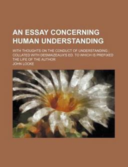 An Essay Concerning Human Understanding