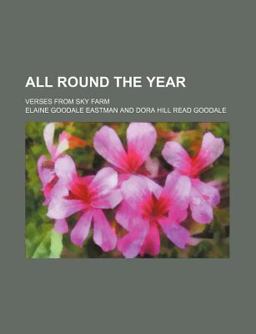 All Round the Year; Verses from Sky Farm