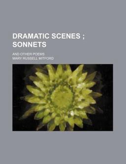 Dramatic Scenes, Sonnets, and Other Poems