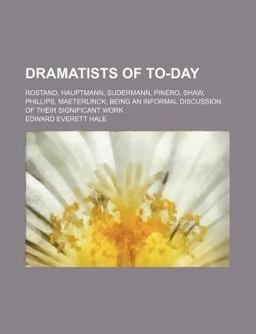 Dramatists of To-Day