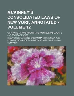McKinney's Consolidated Laws of New York Annotated