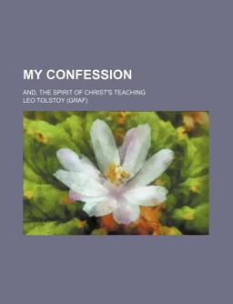 My Confession and the Spirit of Christ's Teaching