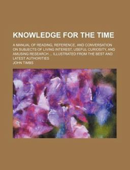 Knowledge for the Time