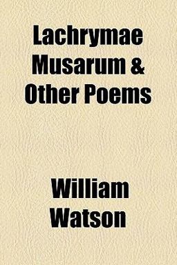 Lachrymae Musarum, and Other Poems Lachrymae Musarum, and Other Poems