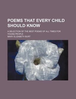 Poems That Every Child Should Know