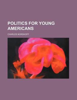Politics for Young Americans