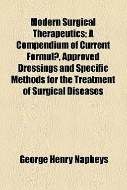 Modern Surgical Therapeutics