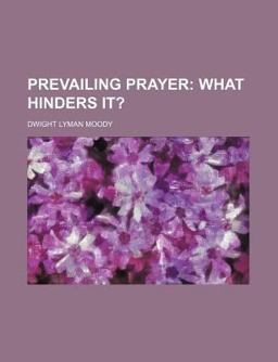 Prevailing Prayer Prevailing Prayer