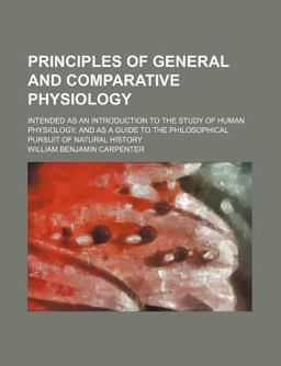 Principles of General and Comparative Physiology