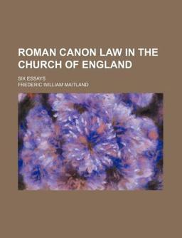 Roman Canon Law in the Church of England