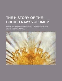 The History of the British Navy