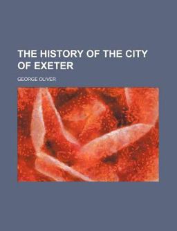 The History of the City of Exeter
